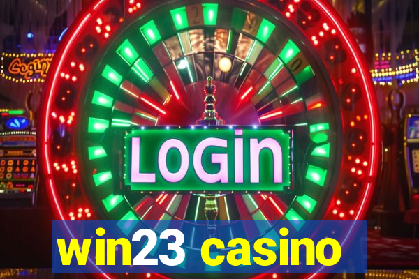 win23 casino